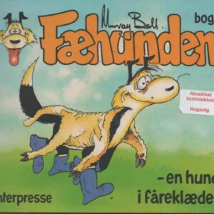 Fæhunden - en hund i fåreklæder - bog 1