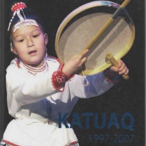 Katuaq 1997-2007