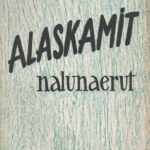 Alaskamit - Nalunaerut