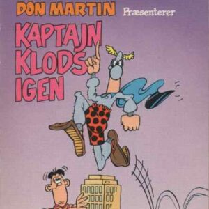 MAD's Don Martin præsenterer Kaptajn Klods igen