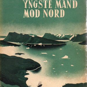 Yngste mand mod nord