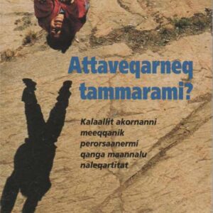 Attaveqarneq tammarami?