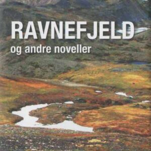 Ravnefjeld og andre noveller