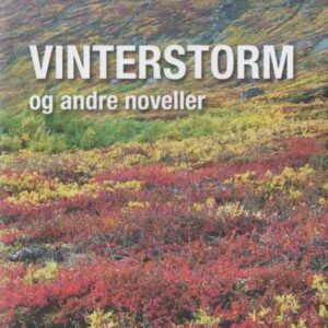 Vinterstorm og andre noveller