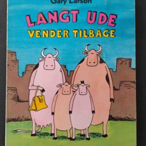 Gary Larson - Langt Ude