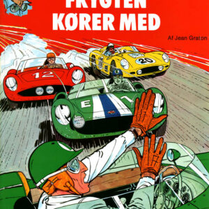 Jean Graton - Mark Bretons klassiske eventyr - Frygten kører med